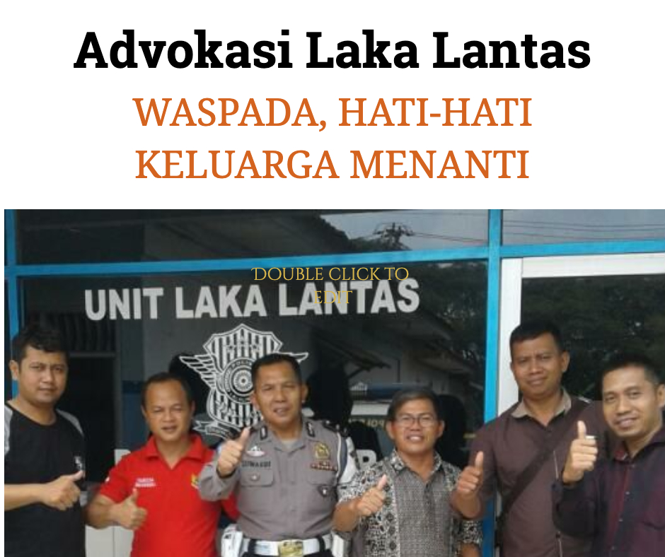 Raih Keadilan Lakalantas